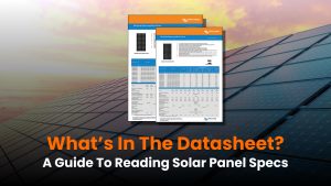 Solar Panel Datasheet Example – Guide to Understanding VOC, ISC, Efficiency, and Wattage for Informed Buying Decisions